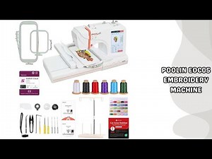 FULL REVIEW: Poolin EOC05 Embroidery Machine - Versatile Project Options, High-Quality Build