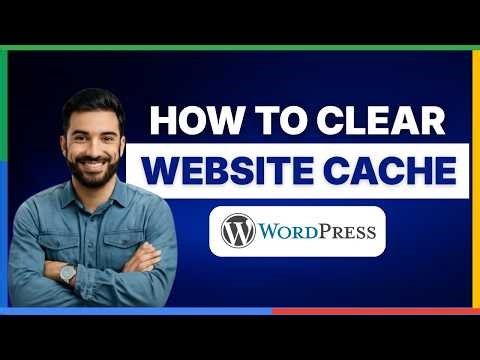 How to clear website cache in WordPress[FULL GUIDE]