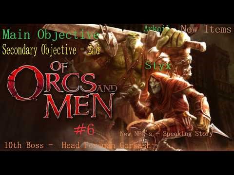 Of Orcs and Men #6 | ПОМЕЩЕНИЯТА НА БРИГАДИРИТЕ - ГЛАВЕН БРИГАДИР #ofOrcsandMen