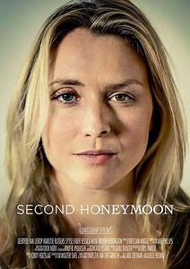 Second Honeymoon (2017) - Movie