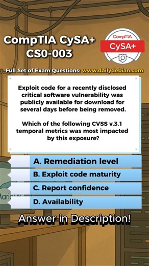 CompTIA CySA+ (CS0-003) Exam-Style Practice Question 2026