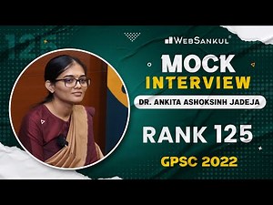 GPSC Mock Interview | Dr. Ankita Jadeja | Rank - 125 | GPSC 2022 | WebSankul