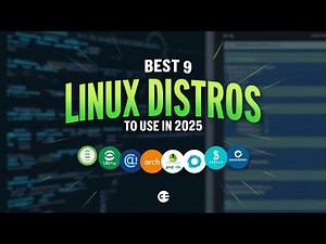 9 Best Linux Distros to Use in 2025