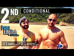 2nd Conditional - Learn English with Papa Teach Me