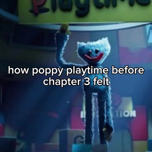 I love chapter 3 but chapter 2 and 1 vibes were better🥹🥹 #poppyplaytime #fyp #sad #nostalgia #viral