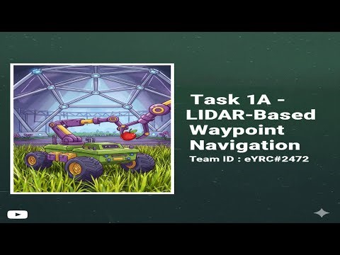 Task 1A - LiDAR-Based Waypoint Navigation