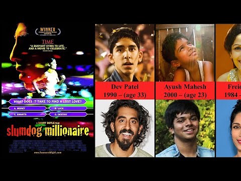 Slumdog Millionaire (2008) Cast | Then and Now