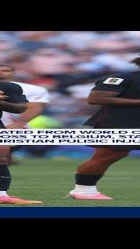 U.S. eliminated from World Cup after 4-1 loss to Belgium, star winger Pulisic injured