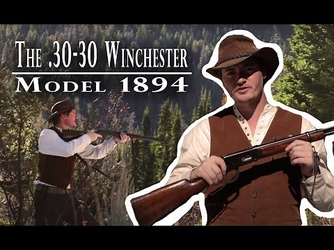 The .30-30 Winchester Model 1894 - Firing it Out West