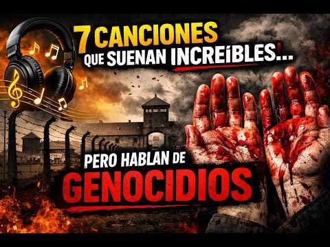 7 canciones famosas que en realidad hablan de genocidios