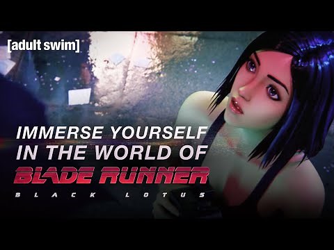 Immerse Yourself in the World of BLADE RUNNER: BLACK LOTUS | adult swim