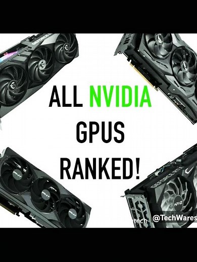 All Nvidia GPUs Ranked in 2026 - Best GeForce Graphics Cards