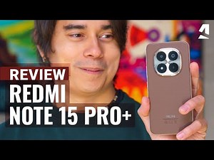 Xiaomi Redmi Note 15 Pro+ review
