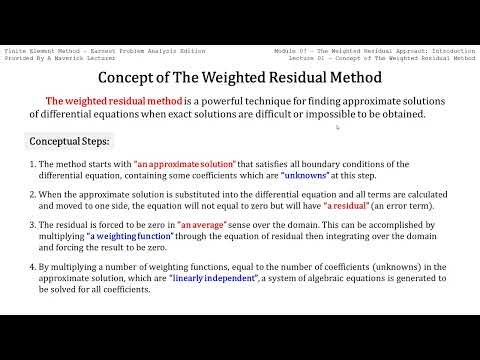 FEM2025: 043 Concept of The Weighted Residual Method