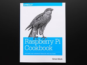NEW PRODUCT – Raspberry Pi Cookbook by Simon Monk