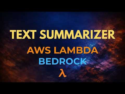 Build a Text Summarizer with AWS Lambda + Amazon Bedrock (Beginner)