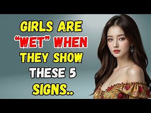 5 Secret Signs She’s Sexually Aroused | Female Psychology You MUST Know