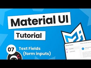 Material UI Tutorial #7 - Text Fields