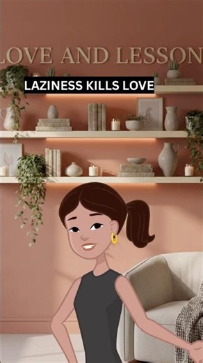 Laziness Kills Love‼️#shorts #relationship