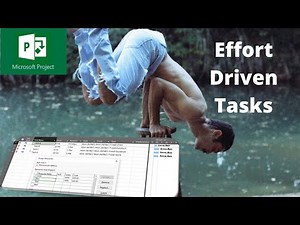 Microsoft Project: Mastering Effort-Based Task Planning