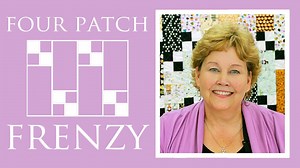 Four Patch Frenzy Quilt