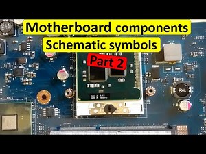 Laptop Motherboard Repair - Components VS Schematic Symbols: Beginner’s Guide part 2
