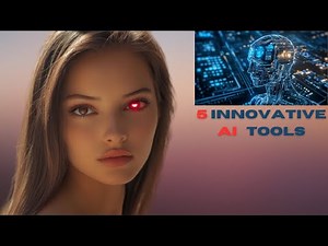 5 Innovative AI Tools You Need To Try!