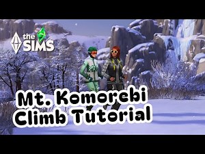 Complete Mt. Komorebi Climbing Guide | How to Start an Expedition in The Sims 4