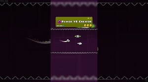 Geometry Dash creator vs player! #shorts