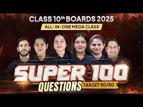 🔥 Ultimate Mega Class for 10 Board Exams 2025 📚 – All Subjects in 1 Class! 🎯 Super 100 Series 🚀