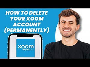 How to Delete Your Xoom Account (Permanently)