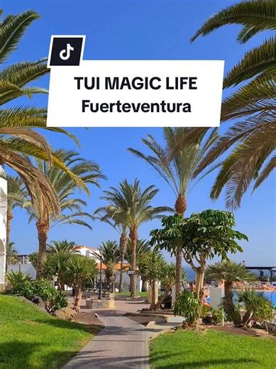 Experiencia en TUI MAGIC LIFE Fuerteventura en Invierno