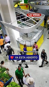 🔴 YA SE ABRIÓ..❗ LA VEGA En este momento se abren las puertas del nuevo mercado modelo de La Vega, un espacio renovado para impulsar el comercio y el desarrollo de nuestra ciudad. | Henry Peña Noticia La Vega