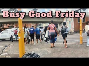 What Durban Looks Like on Good Friday 🇿🇦 | Real Street Scenes