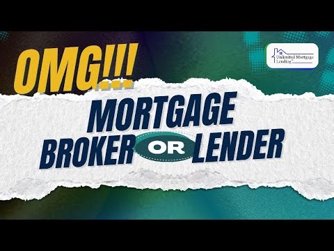 Mortgage Broker or Mortgage Lender? What Every Homebuyer Needs to Know (2025 Guide)
