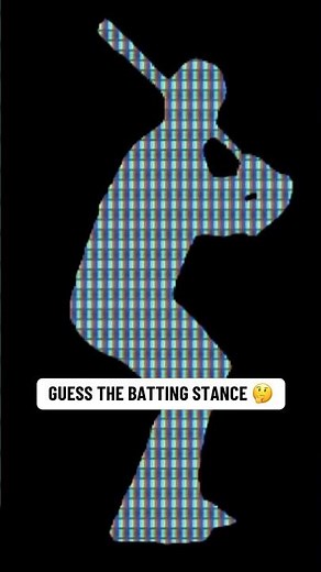 Guess the batting stances..