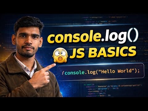 JavaScript console.log() Explained | JS Basics for React Native | Episode 3