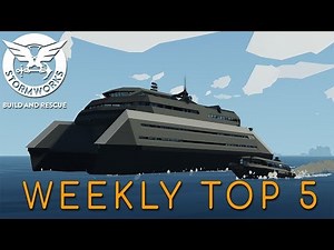 Stormworks Weekly Top 5 Workshop Creations - Episode 60