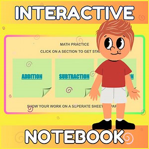 Interactive Notebook #1 Addition Subtraction Multiplication Practice