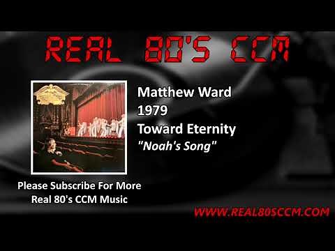 Matthew Ward - Noah's Song
