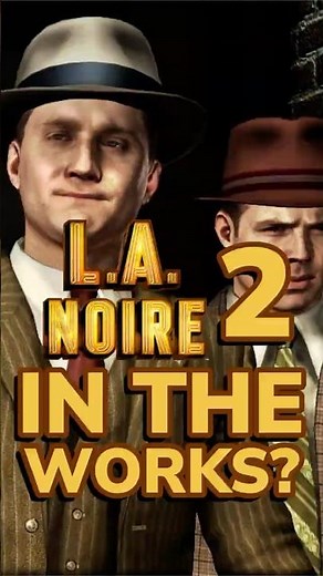 Take-Two Just Confirmed LA NOIRE 2!? #leaked #news
