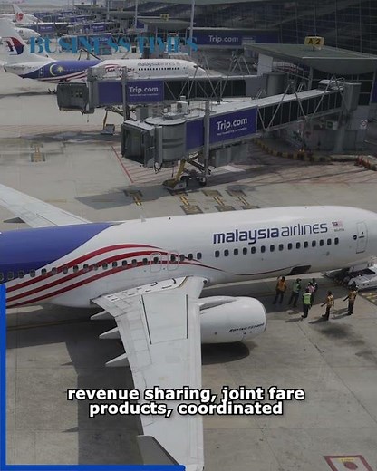 Malaysia Airlines, SIA set stage for joint fares, flights and travel offerings