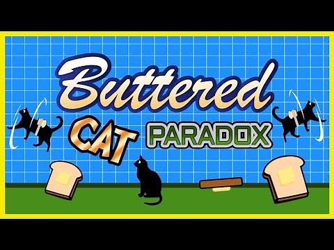 How to Solve the Buttered Cat Paradox