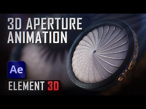 3D Aperture Animation in After Effects using Element 3D Plugin | Hindi Tutorial
