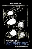 読書メモ（勉強モード）：Understanding Scientific Understanding（by Henk W. de Regt）～理解できないものを理解するために、まずは理解を理解する～