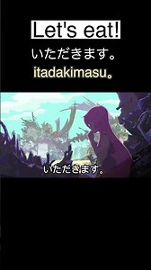 Itadakimasu ! 😊🙏 #anime #shorts
