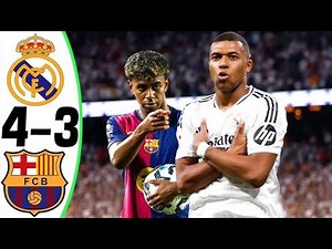 Barcelona Edge Real Madrid 4–3 in Epic Thriller – Full Match Highlights!