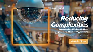 Reducing Complexities to Integrate OpenVINO Audio-Video Analytics in 5G & Edge IoT Applications | Intel® Industry Solution Builders
