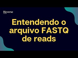 O que é o arquivo fastq de reads?