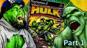 The Incredible Hulk Ultimate Destruction Is Shockingly Difficult! | Part 1